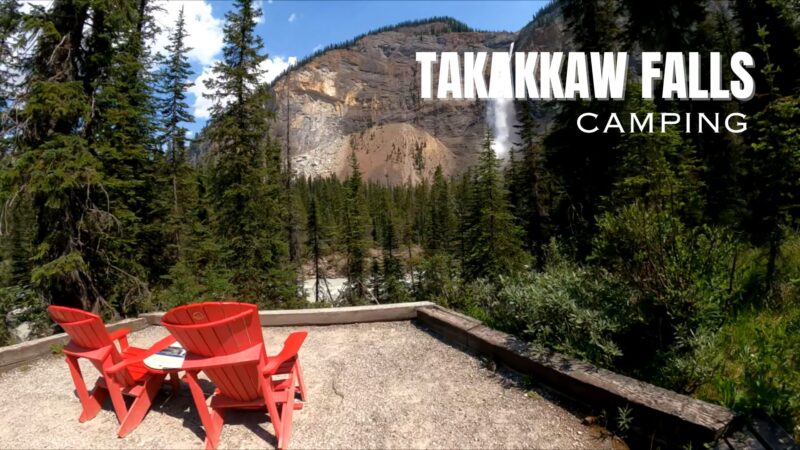Takakkaw falls, canada, camping, forest