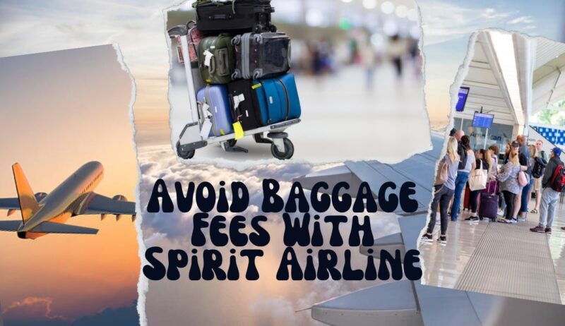 Avoid Baggage Fees With Spirit Airline