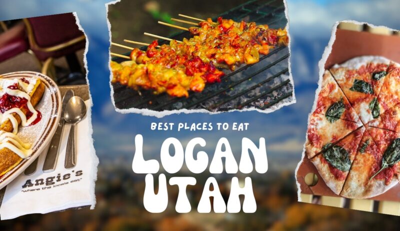 Best Places to Eat in Logan, Utah
