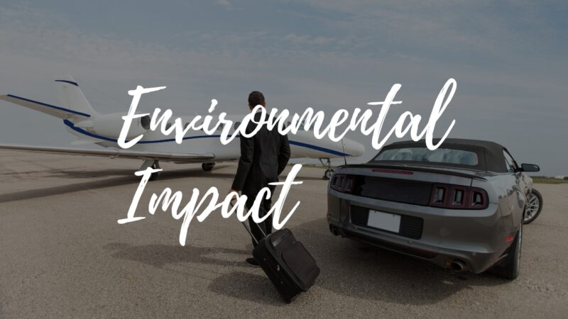 Consider the Environmental Impact of Our Choice of Transport