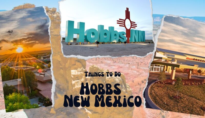 Things to Do hobbs new mexico