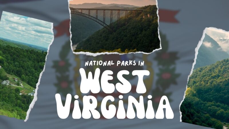 West Virginia - National Parks